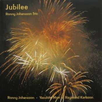 CD Ronny Johansson Trio: Jubilee