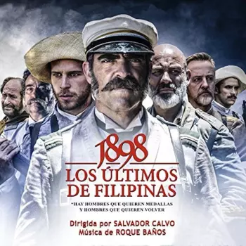 1898. Los Ultimos De Filipinas