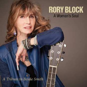 Album Rory Block: A Womans's Soul: A Tribute To Bessie Smith
