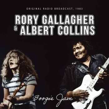 CD Rory Gallagher & Albert Collins: Boogie Jam