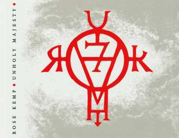 CD Rose Kemp: Unholy Majesty