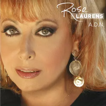 Rose Laurens: A.D.N.