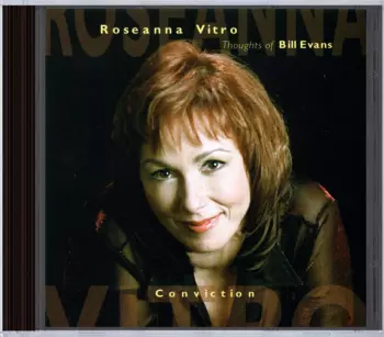 Roseanna Vitro: Thoughts Of Bill Evans - Conviction