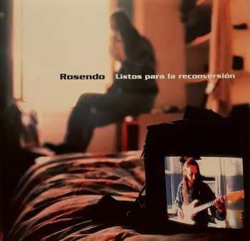 LP/CD Rosendo: Listos Para La Reconversión
