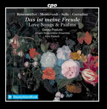 Album Claudio Monteverdi: Das Ist Meine Freude - Love Songs & Psalms