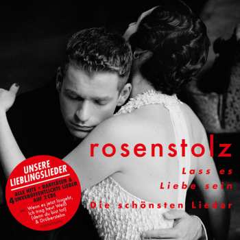 2CD Rosenstolz: Lass Es Liebe Sein - Die Schönsten Lieder