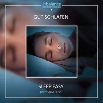 CD Ross Lovegrove: Gut Schlafen / Sleep Well