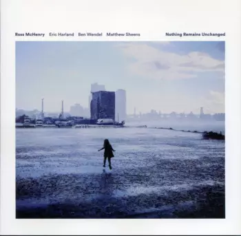 Nothing Remains Unchanged