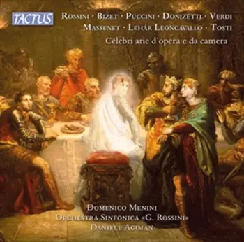 Celebri Arie D’opera E Da Camera