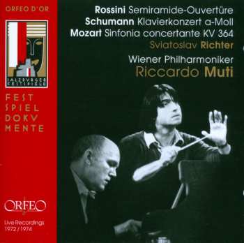 Album Robert Schumann: Semiramide-Ouvertüre / Klavierkonzert A-Moll / Sinfonia Concertante KV 364