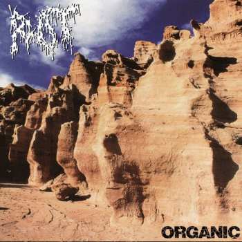 Album Rot: Organic