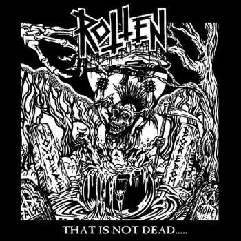 CD Rotten UK: That Is Not Dead...