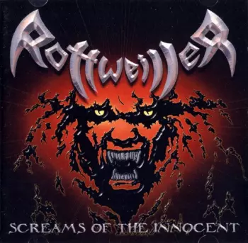 Rottweiller: Screams Of The Innocent