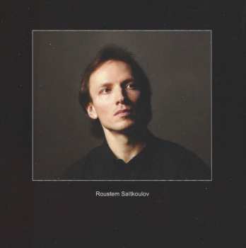 CD Roustem Saïtkoulov: Frédéric Chopin Par Roustem Saïtkoulov
