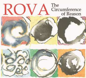 CD Rova Saxophone Quartet: The Circumference Of Reason