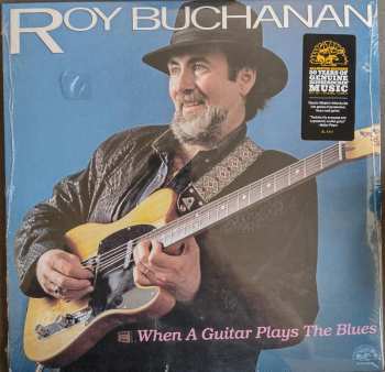 LP Roy Buchanan: When A Guitar Plays The Blues