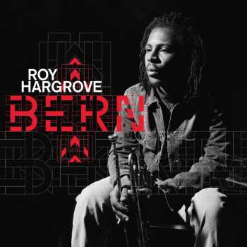 Album Roy Hargrove: Bern