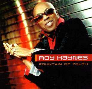 CD Roy Haynes: Fountain Of Youth
