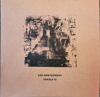 2LP Roy Montgomery: Temple IV