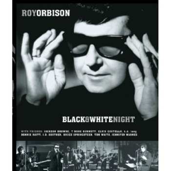 DVD Roy Orbison And Friends: Black & White Night