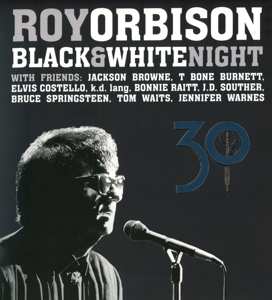 CD/Blu-ray Roy Orbison And Friends: Black & White Night 30