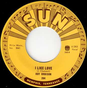 SP Roy Orbison: Chicken Hearted / I Like Love