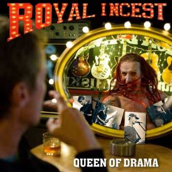LP Royal Incest: Queen Of Drama