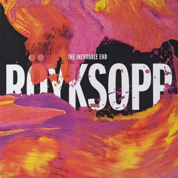 3LP Röyksopp: The Inevitable End
