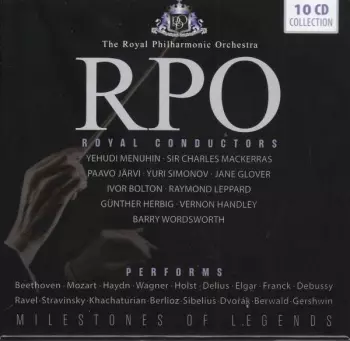 RPO: Royal Philharmonic Orchestra - Royal Conductors