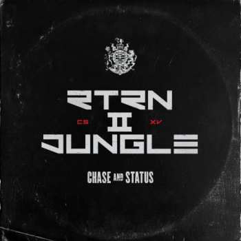 LP Chase & Status: RTRN II JUNGLE