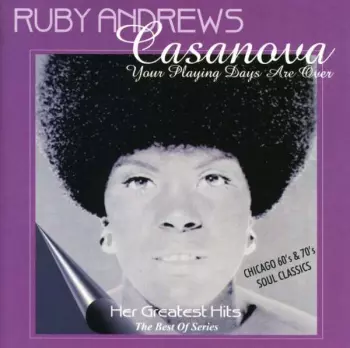 Casanova - Your Playing Days Are Over	