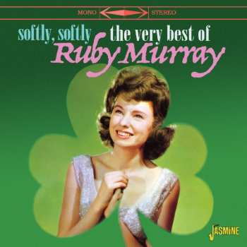 Album Ruby Murray: Softly, Softly: The Very Best Of Ruby Murray