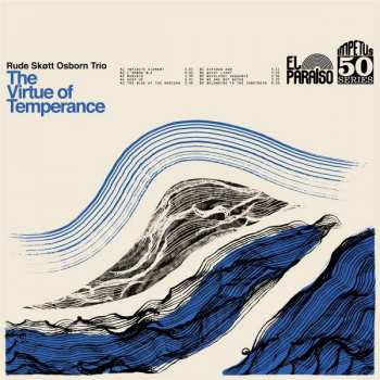 LP Rude Skott Osborn Trio: The Virtue of Temperance LTD