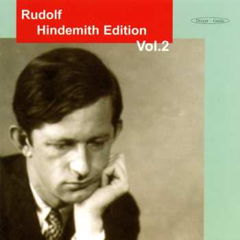 Album Rudolf Hindemith: Rudolf Hindemith Edition Vol. 2