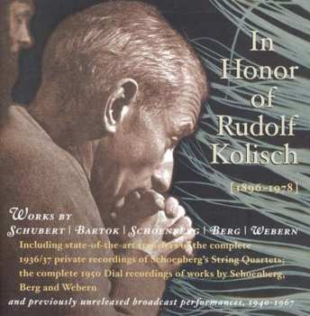 6CD/Doos Rudolf Kolisch: In Honor Of Rudolf Kolisch