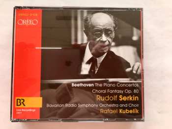 Album Rafael Kubelik: Beethoven The Piano Concertos Choral Fantasy Op. 80