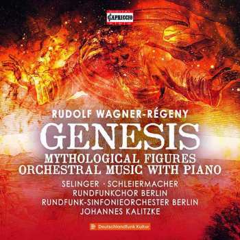 CD Rundfunkchor Berlin: Genesis, Mythological Figures, Orchestral Music With Piano