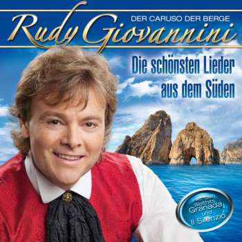 Album Rudy Giovannini: Die Schönsten Lieder Aus Dem Süden