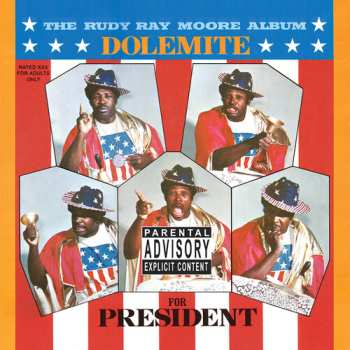 Album Rudy Ray Moore: The Rudy Ray Moore Album - Dolemite For President