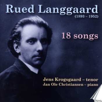 Album Rued Langgaard: 18 Songs 