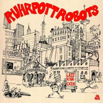 Album Ruhrpott Robots: Lass Knacken