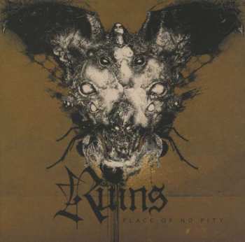Album Ruins: Place Of No Pity