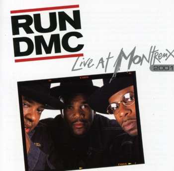 Album Run-DMC: Live At Montreux 2001