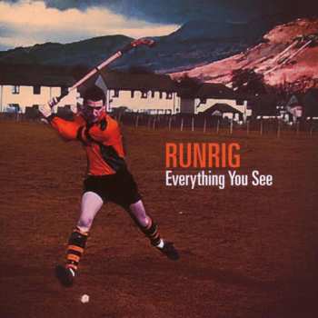 CD Runrig: Everything You See