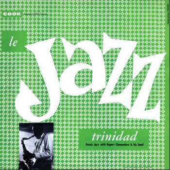 CD Rupert Clemendore: Le Jazz Primitif From Trinidad