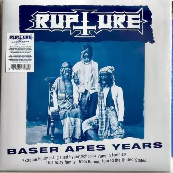 Rupture: Baser Apes Years