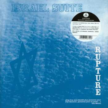 LP Rupture: Israel Suite / Dominante En Bleu