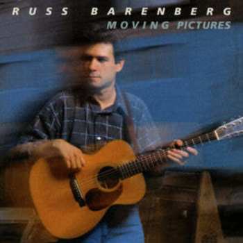 Album Russ Barenberg: Moving Pictures