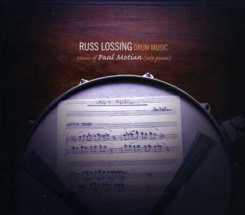 CD Russ Lossing: Drum Music (Music Of Paul Motian)