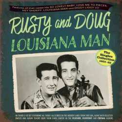 Album Rusty & Doug Kershaw: Louisiana Man - The Singles Collection 1953-62